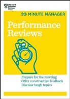 Harvard Business Review, Harvard Business Review, Harvar Business Review, Harvard Business Review - Performance Reviews (Hbr 20-Minute Manager Series)