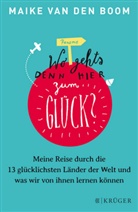 Maike van den Boom - Wo geht's denn hier zum Glück?