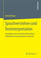 Dietrich Busse - Sprachverstehen und Textinterpretation