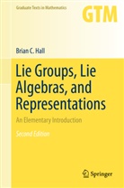 Brian Hall - Lie Groups, Lie Algebras, and Representations