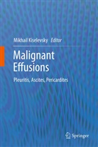 Mikhail V. Kiselevsky, Mikhai V Kiselevsky, Mikhail V Kiselevsky - Malignant Effusions
