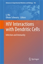 Schwartz, Schwartz, Olivier Schwartz, L Wu, Li Wu - HIV Interactions with Dendritic Cells