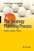 Rudolf Grünig, Richard Kühn - The Strategy Planning Process