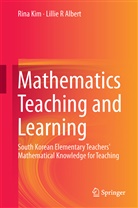 Lillie R Albert, Lillie R. Albert, Rin Kim, Rina Kim - Mathematics Teaching and Learning
