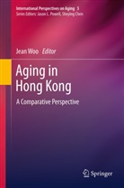 Jea Woo, Jean Woo - Aging in Hong Kong