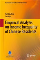 Yan Qin, Yunb Zhou, Yunbo Zhou - Empirical Analysis on Income Inequality of Chinese Residents