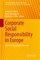 Matthias S. Fifka, Samuel O. Idowu, Matthias S Fifka, Ren Schmidpeter, René Schmidpeter - Corporate Social Responsibility in Europe