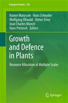 Dieter Ernst, R. Matyssek, Rainer Matyssek, Jean Charles Munch, Wolfgang Oßwald, Wolfgang Osswald et al... - Growth and Defence in Plants