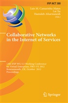 Hamideh Afsarmanesh, Luis M. Camarinha-Matos, La Xu, Lai Xu - Collaborative Networks in the Internet of Services