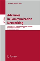 Yvo Kermarrec, Yvon Kermarrec - Advances in Communication Networking