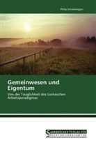 Philip Schoberegger - Gemeinwesen und Eigentum