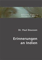 Paul Deussen - Erinnerungen an Indien