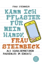 Frau Steinbeck, Désirée Steinbeck, Frau Steinbeck - Kann ich Pflaster für mein Handy, Frau Steinbeck