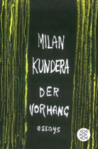 Milan Kundera - Der Vorhang