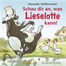 Alexander Steffensmeier, Alexander Steffensmeier - Schau dir an, was Lieselotte kann!