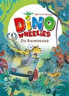 Matthias Weinert, Matthias Weinert - Dino Wheelies - Die Baumfresser