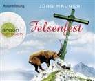 Jörg Maurer, Jörg Maurer - Felsenfest, 6 Audio-CDs (Hörbuch)
