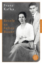 Franz Kafka, Hans-Ger Koch, Hans-Gerd Koch, Hans-Ger Koch (Dr.) - Briefe an Felice Bauer