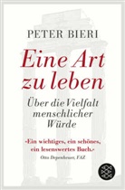 Peter Bieri - Eine Art zu leben