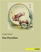Georg Lehnert - Das Porzellan
