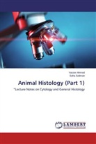 Yasse Ahmed, Yasser Ahmed, Soha Soliman - Animal Histology (Part 1)