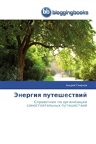 Andrey Smirnov, Andrej Smirnow - Energiya puteshestviy