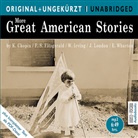K. Chopin, Kat Chopin, Kate Chopin, F Fitzgerald, F. S. Fitzgerald, F.S. Fitzgerald... - More Great American Stories, MP3-CD (Audiolibro)