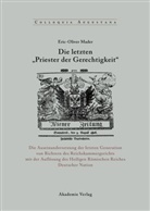 Eric-Oliver Mader - Die letzten 'Priester der Gerechtigkeit'