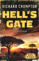 Richard Crompton, Richar Crompton, Richard Crompton - Hell's Gate Mord in Kenia
