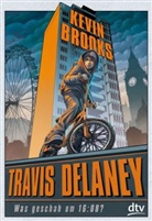 Kevin Brooks - Travis Delaney - Was geschah um 16:08?