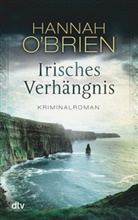 Hannah O'Brien - Irisches Verhängnis Bd. 1