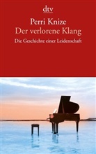 Perri Knize - Der verlorene Klang