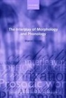 Sharon Inkelas, Inkelas Sharon - The Interplay of Morphology and Phonology