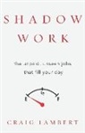 Craig Lambert, Craig L. Lambert - Shadow Work