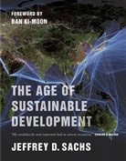 Jeffrey D. Sachs - The Age of Sustainable Development
