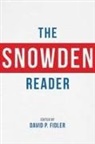 David P. Fidler, David P. (EDT)/ Ganguly Fidler, Edward Snowden, David P Fidler, David P. Fidler - Snowden Reader