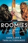 Tara Altebrando, Sara Zarr, Sara/ Altebrando Zarr - Roomies