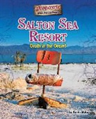 Kevin Blake - Salton Sea Resort: Death in the Desert