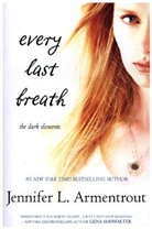 Jennifer L. Armentrout - Every Last Breath