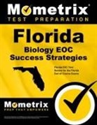 Florida Eoc Exam Secrets Test Prep, Florida Eoc Exam Secrets Test Prep Team, Mometrix High School Science Test Team - Florida Biology Eoc Success Strategies Study Guide