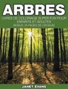 Janet Evans - Arbres
