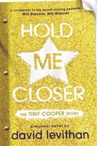 David Levithan - Hold Me Closer
