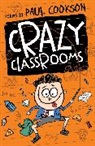 Paul Cookson, Paul/ Wells Cookson, Steve Wells - Crazy Classrooms