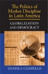 Daniela Campello, Daniela (Fundacao Getulio Vargas Campello, Campello Daniela - Politics of Market Discipline in Latin America