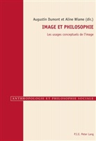 Augustin Dumont, Aline Wiame - Image et philosophie