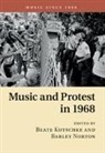 Beate Kutschke, Beate Norton Kutschke, Beate Kutschke, Barley Norton - Music and Protest in 1968