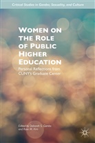 Deborah S. Kim Gambs, Gambs, D Gambs, D. Gambs, Deborah S. Gambs, Kim... - Women on the Role of Public Higher Education