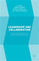 Dawn Jones Forman, D. Forman, Dawn Forman, Jones, M Jones, M. Jones... - Leadership and Collaboration