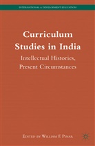 William F. Pinar, Pinar, W Pinar, W. Pinar, William F. Pinar - Curriculum Studies in India