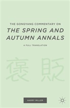Gao Gongyang, Harrison Miller, Harrison Miller Miller, Miller, H Miller, H. Miller... - Gongyang Commentary on the Spring and Autumn Annals
